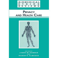 Privacy and Health Care [Paperback]