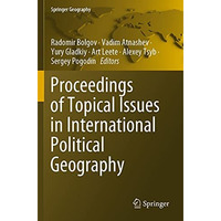 Proceedings of Topical Issues in International Political Geography [Paperback]