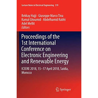 Proceedings of the 1st International Conference on Electronic Engineering and Re [Paperback]