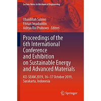 Proceedings of the 6th International Conference and Exhibition on Sustainable En [Paperback]