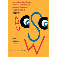 Proceedings of the Fourth European Conference on Computer-Supported Cooperative  [Paperback]