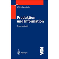 Produktion und Information: System und Modell [Paperback]