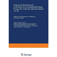 Progress in Drug Research / Fortschritte der Arzneimittelforschung / Progr?s des [Paperback]