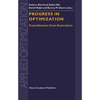 Progress in Optimization: Contributions from Australasia [Paperback]