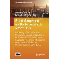 Project Management and BIM for Sustainable Modern Cities: Proceedings of the 2nd [Paperback]