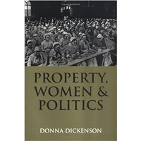 Property, Women and Politics: Subjects or Objects? [Hardcover]