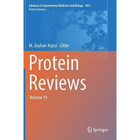 Protein Reviews: Volume 19 [Hardcover]