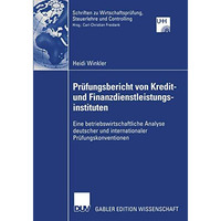 Pr?fungsbericht von Kredit und Finanzdienstleistungsinstituten: Eine betriebswi [Paperback]