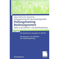 Pr?fungstraining Rechnungswesen: Sicher in die Zwischen- und Abschlusspr?fung [Paperback]