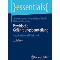 Psychische Gef?hrdungsbeurteilung: Impulse f?r den Mittelstand [Paperback]