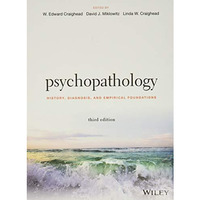 Psychopathology: History, Diagnosis, and Empirical Foundations [Hardcover]