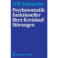 Psychosomatik funktioneller Herz-Kreislauf-St?rungen [Paperback]