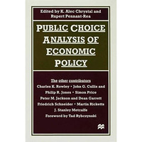 Public Choice Analysis of Economic Policy [Hardcover]