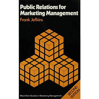 Public Relations for Marketing Management [Paperback]