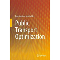 Public Transport Optimization [Hardcover]