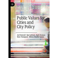 Public Values for Cities and City Policy [Hardcover]