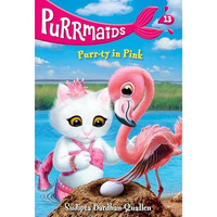 Purrmaids #13: Purr-ty in Pink [Paperback]