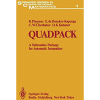 Quadpack: A Subroutine Package for Automatic Integration [Paperback]