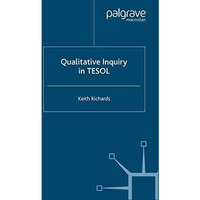 Qualitative Inquiry in TESOL [Paperback]