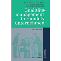 Qualit?tsmanagement in Handelsunternehmen: Ein Leitfaden [Hardcover]