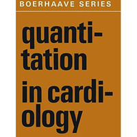 Quantitation in Cardiology [Paperback]