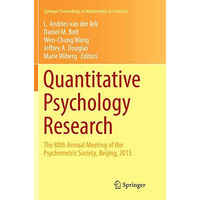 Quantitative Psychology Research: The 80th Annual Meeting of the Psychometric So [Paperback]