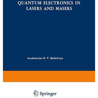 Quantum Electronics in Lasers and Masers [Paperback]