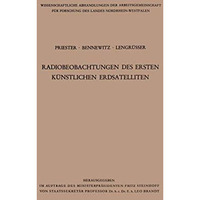 Radiobeobachtungen des ersten k?nstlichen Erdsatelliten [Paperback]