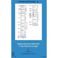 Radiometrische Methoden in der Geochronologie [Paperback]