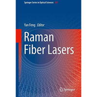 Raman Fiber Lasers [Hardcover]