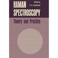 Raman Spectroscopy: Theory and Practice [Paperback]