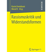 Rassismuskritik und Widerstandsformen [Paperback]