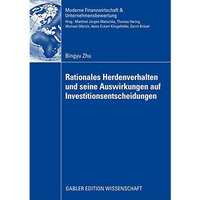 Rationales Herdenverhalten und seine Auswirkungen auf Investitionsentscheidungen [Paperback]