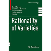 Rationality of Varieties [Hardcover]