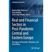 Real and Financial Sectors in Post-Pandemic Central and Eastern Europe: The Impa [Paperback]