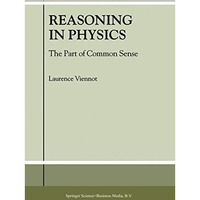 Reasoning in Physics: The Part of Common Sense [Paperback]