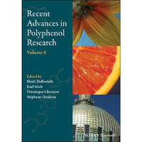 Recent Advances in Polyphenol Research, Volume 6 [Hardcover]