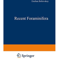 Recent Foraminifera [Hardcover]