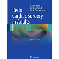 Redo Cardiac Surgery in Adults [Paperback]