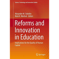 Reforms and Innovation in Education: Implications for the Quality of Human Capit [Hardcover]