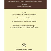 Regionale und strukturelle Wandlungen in der Landwirtschaft ausgew?hlter RGW-L?n [Paperback]