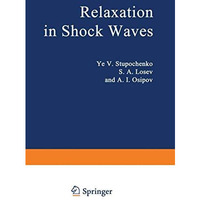 Relaxation in Shock Waves [Paperback]