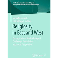 Religiosity in East and West: Conceptual and Methodological Challenges from Glob [Paperback]