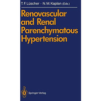 Renovascular and Renal Parenchymatous Hypertension [Paperback]