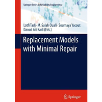 Replacement Models with Minimal Repair [Hardcover]