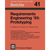 Requirements Engineering 93: Prototyping [Paperback]