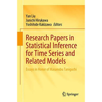 Research Papers in Statistical Inference for Time Series and Related Models: Ess [Hardcover]