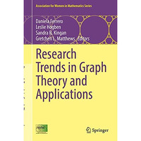 Research Trends in Graph Theory and Applications [Hardcover]