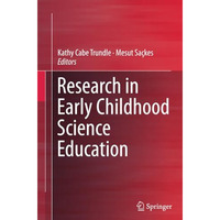 Research in Early Childhood Science Education [Paperback]