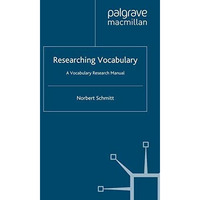 Researching Vocabulary: A Vocabulary Research Manual [Paperback]